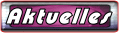button_aktuelles_png006.png: 119 x 33 3.48kB