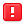 alert-square-red.png: 24 x 24  0.49kB