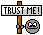 d_trust_me.gif: 43 x 35 1.17kB d_trust_me.gif: 43 x 35 1.17kB