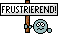 frust.gif: 58 x 34 0.51kB frust.gif: 58 x 34 0.51kB