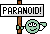 paranoid.gif: 50 x 34 1.7kB paranoid.gif: 50 x 34 1.7kB